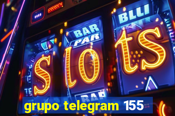 grupo telegram 155